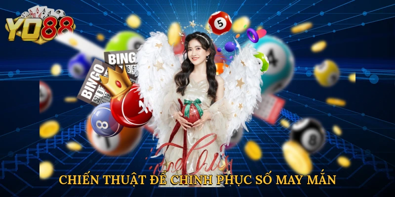 Chiến thuật thông minh để chinh phục số may mắn