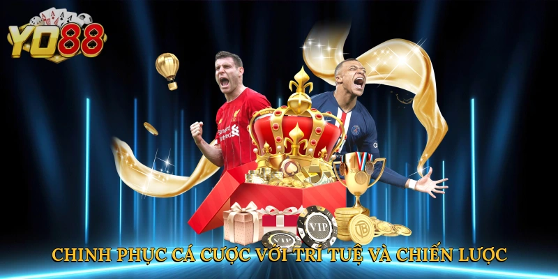 Chinh phục cá cược với trí tuệ và chiến lược