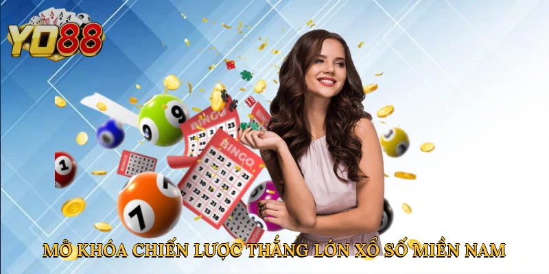 Mở khóa chiến lược thắng lớn với xổ số miền nam tại Yo88