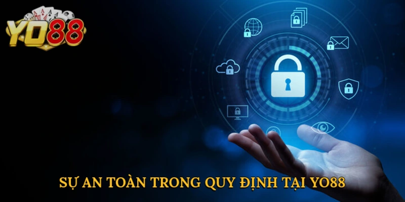 Sự an toàn trong quy định tại Yo88