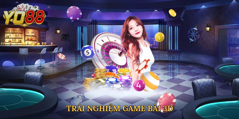 trai-nghiem-game-bai-3d